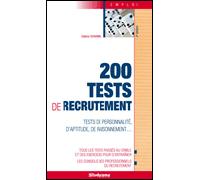 200 tests de recrutement Tests de personnalité, d'aptitude, de raisonnement - Sabine Duhamel - Studyrama Eds - broché - Guide