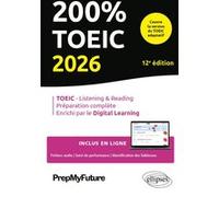 200% TOEIC - Listening & reading Prepmyfuture (Auteur), Prepmyfuture (Collection dirigée par)
