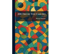 200 Tricks You Can Do