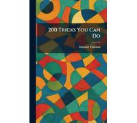 200 Tricks You Can Do