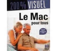 MA éditions – 200% visuel Le Mac pour tous – Os X Moutain Lion – Broché