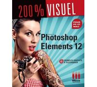 Nicolas Boudier-Ducloy – 200% visuel Photoshop Elements 12