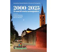 2000-2025. 25 anni di storia carmagnolese