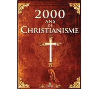 2000 ans de Christianisme L'intégrale DVD