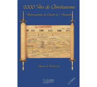 2000 ans de Christianisme Historiogramme du Chemin de l'Humanité - Hernan-J Pereda - Fecom - broché - Essai