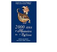 2000 ans d'Histoire de l'Eglise