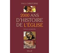 2000 ANS D'HISTOIRE DE L'EGLISE NE