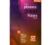 2000 Frases bilingües 1 - 2000 Bilingual phrases 1: Inglés Español