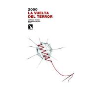 2000. La vuelta del terror
