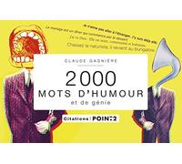 2000 mots d'humour et de génie