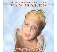 2000 : Tribute To Van Halen