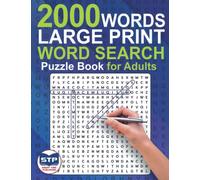 2000 Words Large Print Word Search: Puzzle Book for Adults