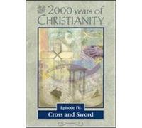 2000 Years of Christianity, Episode 4: Cross and Sword - DVD Zone 1 G