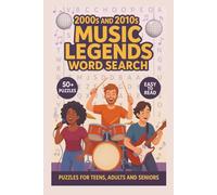 2000s and 2010s Pop Music Legends Word Search: Word Search Puzzles with Easy to Read Print about 2000s and 2010s Rock & Pop Music Singers and Bands | ... for Vacations, Holidays and Relaxation