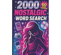 2000s Nostalgic Word Search Puzzle: A Y2K Pop Culture Activity Book for Adults & Teens Featuring Mixtapes, TV Classics, School Life, Early Tech Trends & Gift-Worthy Fun