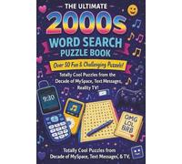 2000s Word Search Puzzle Book: Word Searches with Easy-to-Read Print about the decade of the 2000s and More | 6x9 inches, 110 pages | 50+ Puzzles … Gift for Vacations, Holidays, and Free Times