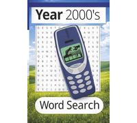 2000's Word Search:: Word Search Puzzle Book: Word searches with easy to read print about Retro, Nostalgia, Movies, Games, and more | 6x9 inches, 100+ ... Vacations, Holidays, Relax Time, and Learning