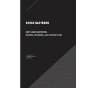 2001 and Counting: Kubrick, Nietzsche, and Anthropology