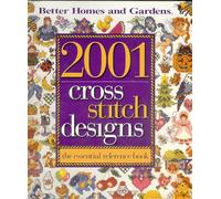 2001 Cross-Stitch Designs: The Essential Reference Book