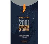 2001 : L'Odyssée de l'espace - nouvelle traduction