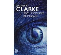 2001 ODYSS?E DE L'ESPACE by ARTHUR C. CLARKE (January 01,1968)