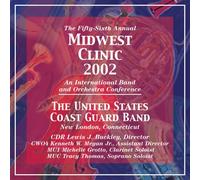 2002 Midwest Clinic: The United States Coast Guard Band