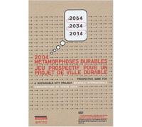 2004. Métamorphoses durables. Jeu prospectif pour un projet de ville durable. Biennale internationale d'architecture de Venise, 2004. Bilingue (text in french / english). DVD inclus. de Collectif ( 7 octobre 2004 )