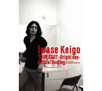 岩瀬敬吾ツアー2007〜Bright day〜 Official Bootleg(Amazon.co.jp限定) [DVD]