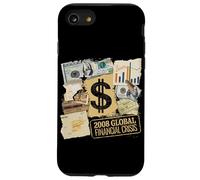 2008 Crise Financière Tshirt Finance Argent Administration Coque pour iPhone SE (2020) / 7/8