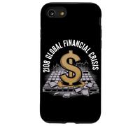 2008 Crise Financière Tshirt Finance Argent Administration Coque pour iPhone SE (2020) / 7/8