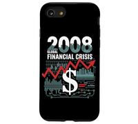 2008 Crise Financière Tshirt Finance Argent Administration Coque pour iPhone SE (2020) / 7/8