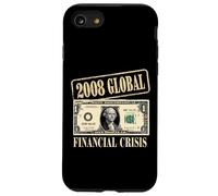 2008 Crise Financière Tshirt Finance Argent Administration Coque pour iPhone SE (2020) / 7/8
