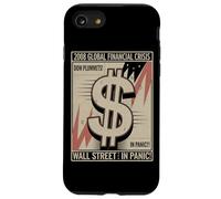 2008 Crise Financière Tshirt Finance Argent Administration Coque pour iPhone SE (2020) / 7/8