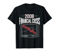 2008 Crise Financière Tshirt Finance Argent Administration T-Shirt