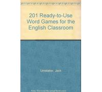 201 Ready-to-Use Word Games for the English Classroom