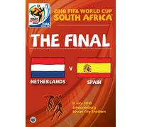 2010 FIFA World Cup South Africa - The Final: Netherlands vs. Spain