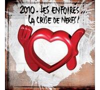 2010 : La Crise De Nerfs