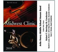 2010 Midwest Clinic: Artie Henry Middle School Honors Band