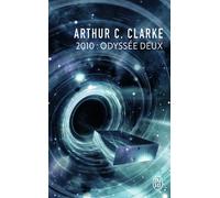 2010 : Odyssée deux - Arthur C. Clarke - J'ai Lu - Poche - Roman