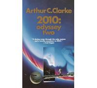 2010: Odyssey Two: A Novel