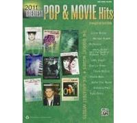 2011 Greatest Pop & Movie Hits