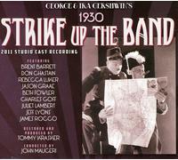 2011 Studio Cast Recording - Strike Up The Band 1930 [Import]