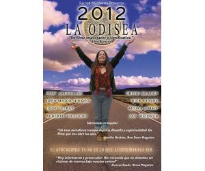 2012 LA ODISEA; El Apocalipsis Ya No Es Lo Que Acostumbraba Ser