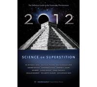 2012: Science Or Superstition [Edizione: Regno Unito] [Import]