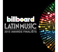 Various Artists - 2013 Billboard Latin Music Awards Compilation