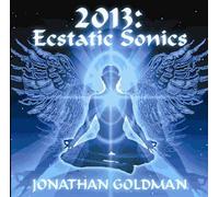 2013: Ecstatic Sonics