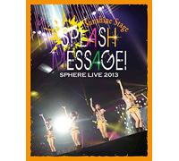 スフィア ライブ2013「SPLASH MESSAGE!-サンシャインステージ-」LIVE BD [Blu-ray]