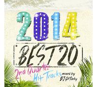 2014 Best 20 2nd Quarter Hits [Import allemand]
