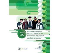 2015 U.S. Higher Education Faculty Awards, Vol. 2