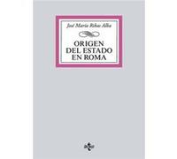 (2018).Origen Del Estado En Roma.(Biblioteca Universitaria) [Livre en VO] Ribas Alba, José María (Auteur)